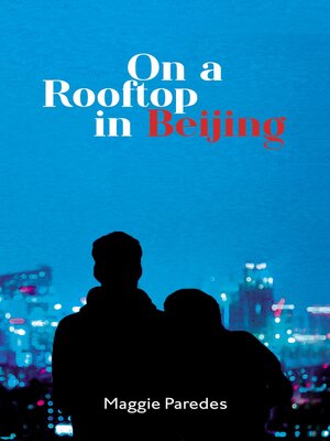 cover image of On a Rooftop in Beijing